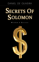 Secrets of Solomon: Wisdom & Success