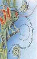 Chameleon Who Could Not Change Her Colour