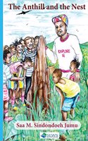 Anthill and the Nest