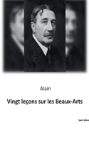 Vingt leçons sur les Beaux-Arts