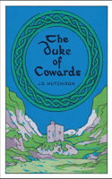 Duke of Cowards