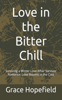 Love in the Bitter Chill