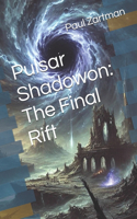 Pulsar Shadowon