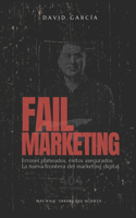 Fail Marketing