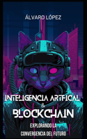 Inteligencia Artificial y Blockchain