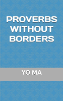 Proverbs Without Borders