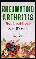 Rheumatoid Arthritis Diet Cookbook for Women