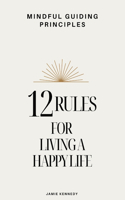Mindful Guiding Principles