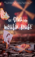 Diva Vom Moulin Rouge