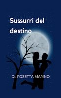 Sussurri del destino