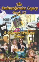 Warrior Without Armor Part 4