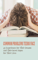 Common Problems Teens Face