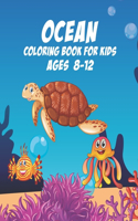 Ocean Coloring Book For Kids Ages 8-12