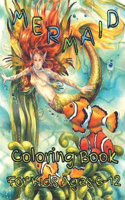 Mermaid Coloring Book For Kids Ages 6-12