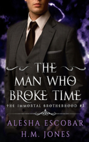 Man Who Broke Time