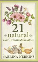 21 Natural Hair Growth Stimulators: Trade Edition