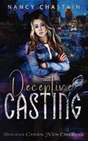 Deceptive Casting: New Orleans
