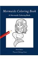 Mermaids Coloring Book