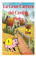 Gran Carrera del Cerdito Pinky