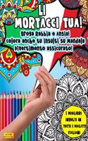 Li Mortacci Tua