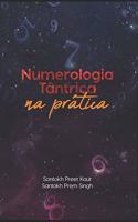 Numerologia Tântrica na Prática