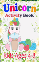 Unicorn Activity Book For Kids Ages 4-8
