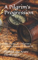 A Pilgrim's Progression
