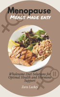 Menopause Meals Made Easy