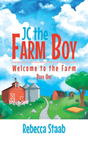 JC the Farm Boy