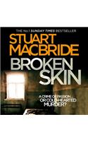 Broken Skin