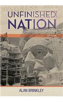 The Unfinished Nation: A Concise History of the American People