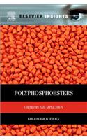 Polyphosphoesters: Chemistry and Application