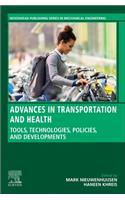 Advances in Transportation and Health