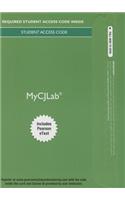 Mylab Criminal Justice with Pearson Etext -- Access Card -- For Criminal Justice