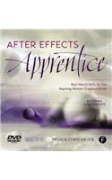 After Effects Apprentice: Real World Skills for the Aspiring Motion Graphics Artist