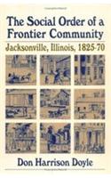 The Social Order of a Frontier Community