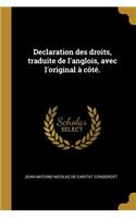 Declaration des droits, traduite de l'anglois, avec l'original à côté.