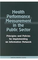 Health Performance Measurement in the Public Sector