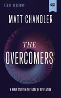 The Overcomers Video Study: A Bible Study in the Book of Revelation