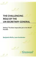The Challenging Role of the UN Secretary-General