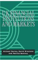 UK Financial Institutions and Markets