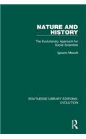 Nature and History