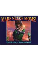 Mars Needs Moms!