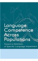 Language Competence Across Populations