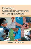 Creating a Classroom Community of Young Scientists