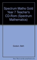 Spectrum Maths Gold Year 7 Teacher's CD-Rom: (Spectrum Mathematics)