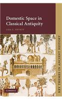 Domestic Space in Classical Antiquity