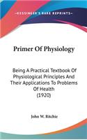 Primer Of Physiology