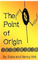The Point of Origin: (English)