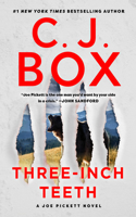 Three-Inch Teeth: (24 A Joe Pickett Novel)